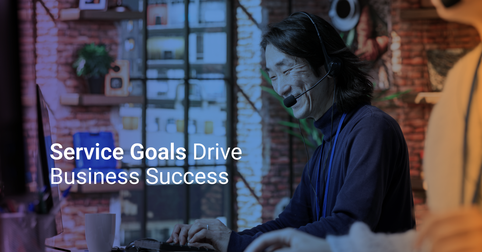 Customer Service Goals Drive Business Success