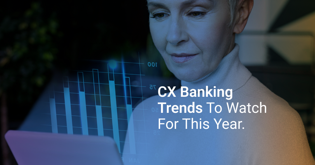 11 Banking Customer Experience Trends to Watch in 2026