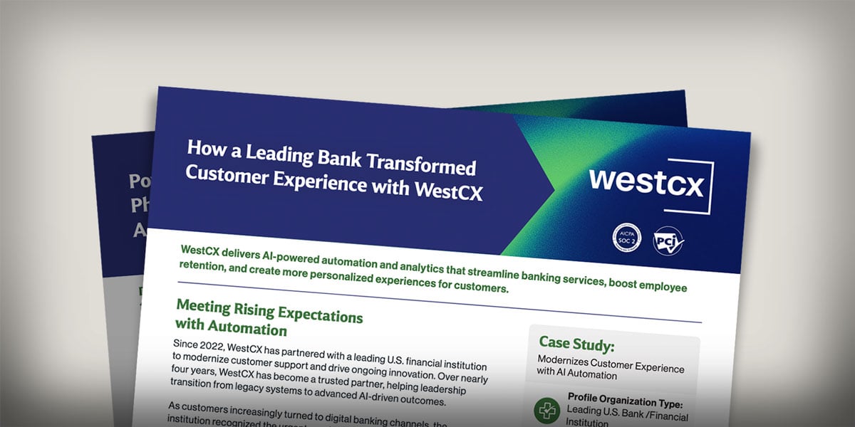 How a Leading Bank Transformed Customer Experience with WestCX