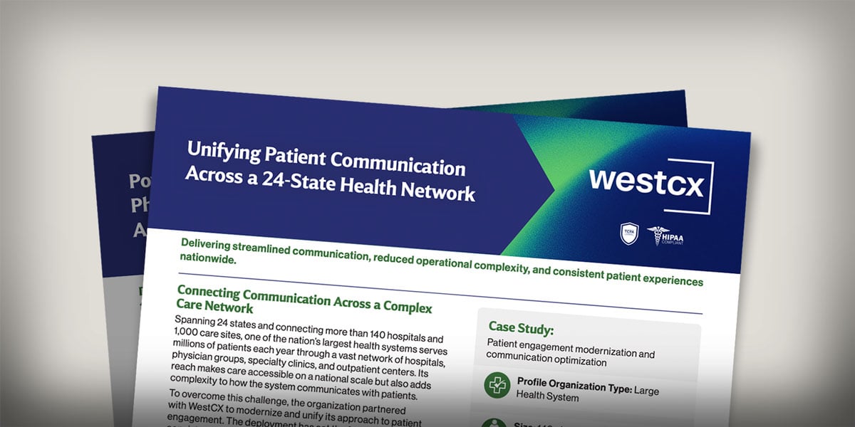 Unifying Patient Communication Across a 24-State Health Network