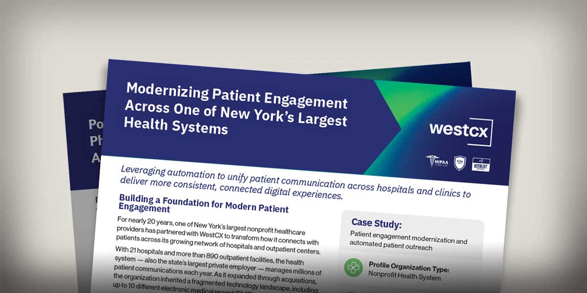 Modernizing Patient Engagement Across One of New York’s Largest Health Systems