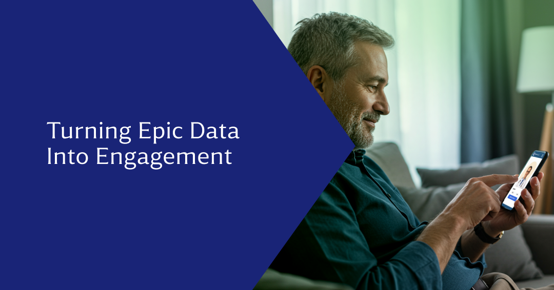 Epic EHR Integration: Filling the Gaps for Effective Patient Engagement