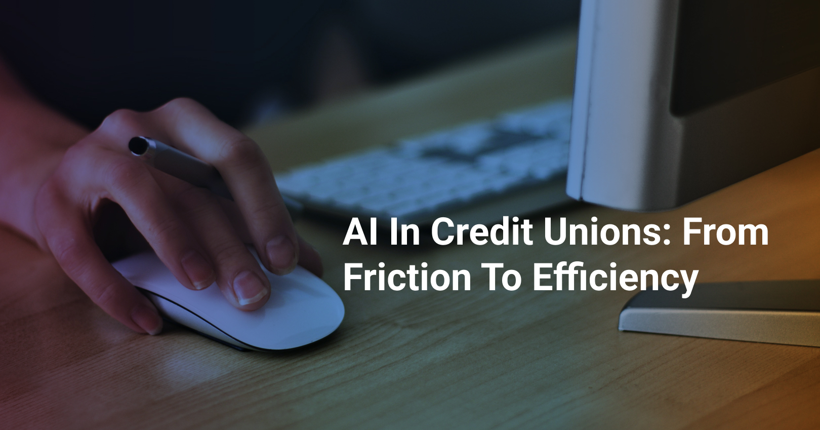How AI Is Transforming Credit Unions