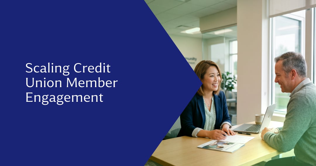 How to Increase Credit Union Member Engagement at Scale