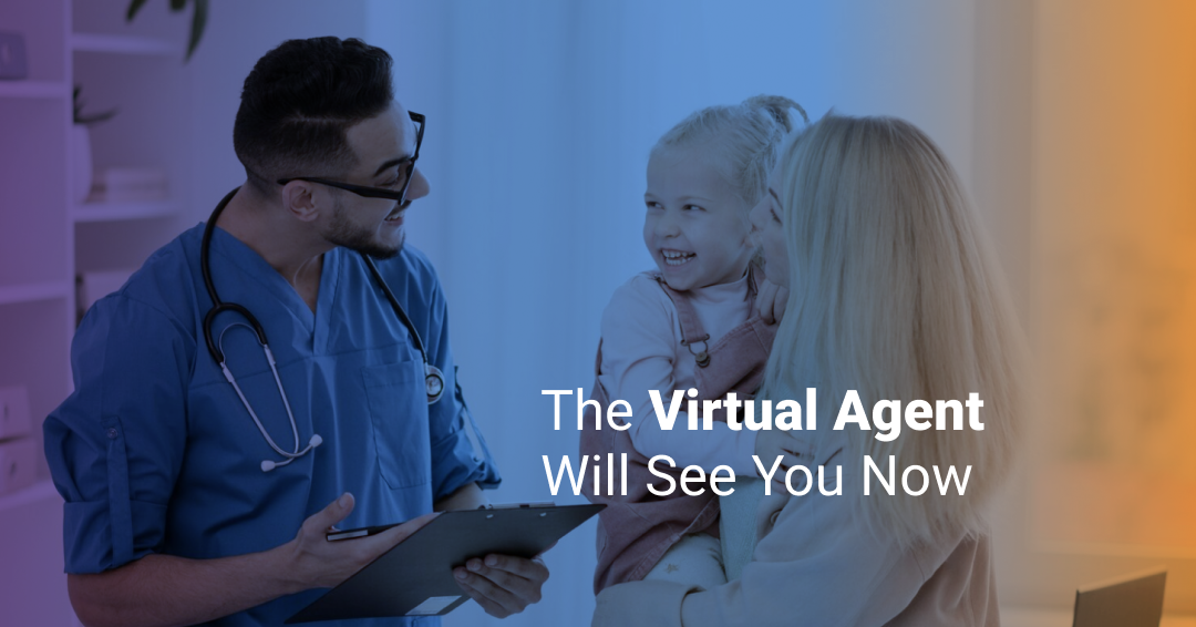 Role of AI Virtual Agents in Healthcare Contact Center Automation